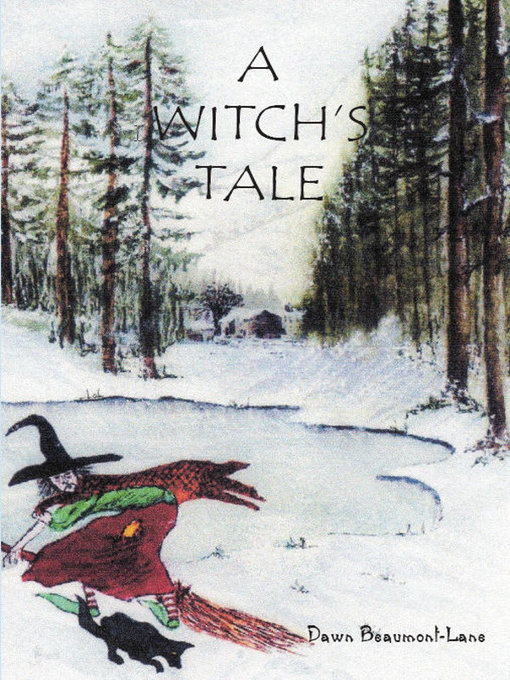 Title details for A Witch's Tale by Dawn Beaumont-Lane - Available